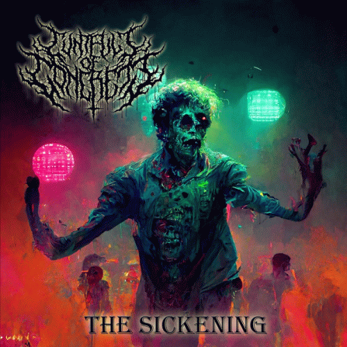 Cuntfull Of Concrete : The Sickening